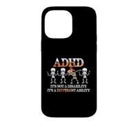 Custodia per iPhone 14 Pro Max ADHD It's Not Disability It's A Different Ability Skeleton
