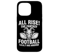 Custodia per iPhone 14 Pro Max All Rise The Fantasy Football GOAT Has Arrived - Citazione divertente