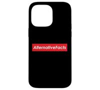 Custodia per iPhone 14 Pro Max Alternative Facts
