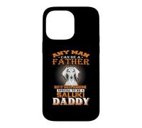 Custodia per iPhone 14 Pro Max Any Man Can Be A Father Saluki Daddy Funny Dog Dad