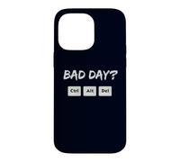 Custodia per iPhone 14 Pro Max Bad Day? Ctrl Alt Del Riavvia il tuo sistema Umorismo sarcastico