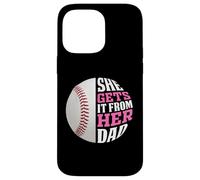 Custodia per iPhone 14 Pro Max Baseball Saying She Gets It From Her Dad Funny Baseball Dad