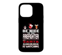 Custodia per iPhone 14 Pro Max Be Nice To The Firefighter Santa Is Watching Funny Christmas