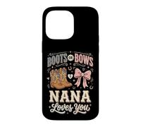 Custodia per iPhone 14 Pro Max Boots Or Bows Nana Loves You