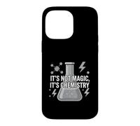 Custodia per iPhone 14 Pro Max Chemistry Teacher It's Not Magic It's Chemistry