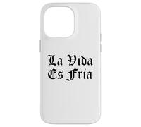 Custodia per iPhone 14 Pro Max Chicano Messicano Cholo La Vida Es Fria Lowriders Cultura Raza