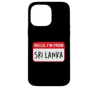 Custodia per iPhone 14 Pro Max Ciao, vengo dallo Sri Lanka