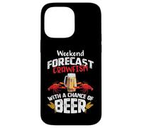 Custodia per iPhone 14 Pro Max Crawfish with a Chance of Beer Weekend Forecast Seafood Boil