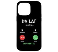 Custodia per iPhone 14 Pro Max Da Lat sta chiamando e devo andare in Vietnam in viaggio