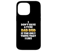 Custodia per iPhone 14 Pro Max Dad Bod is my type Funny Gag Fathers Day costume Cute Dads