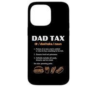 Custodia per iPhone 14 Pro Max Dad Tax Definition Funny Father's Day Dad Tax For Men