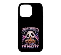 Custodia per iPhone 14 Pro Max Dammi degli spaghetti e dimmi che sono una bella panda