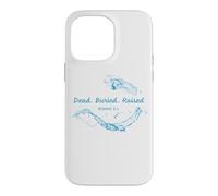 Custodia per iPhone 14 Pro Max Dead. Buried. Raised - Christian Church Baptism Romans 6:4