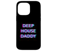 Custodia per iPhone 14 Pro Max Deep House Daddy EDM Electro Music Festival Dad Father Rave