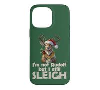 Custodia per iPhone 14 Pro Max Design divertente con scritta in inglese "I'm not Rudolf but I still sleigh"