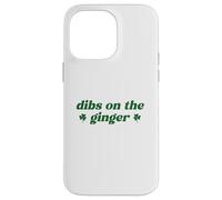 Custodia per iPhone 14 Pro Max Dibs On The Ginger St Patrick's Day Irish Gingers Redhead