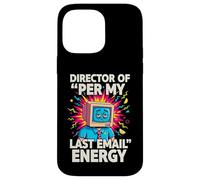 Custodia per iPhone 14 Pro Max Director Of Per My Last Email Energy Funny Office Meme