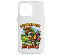 Custodia per iPhone 14 Pro Max Divertente Golf Moose The Older I Get Gag Moose