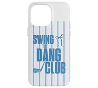 Custodia per iPhone 14 Pro Max Divertente Golf Swing the Dang Club Blu Golf Mom