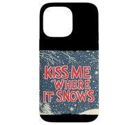 Custodia per iPhone 14 Pro Max Divertente Notte Naughty Xmas con questo Kiss me where it Snows