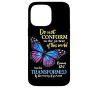 Custodia per iPhone 14 Pro Max Do Not Conform Romans 12:2 Christian Butterfly Dio Adorazione