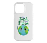 Custodia per iPhone 14 Pro Max Earth Day Don't Trash Your Future Uomo Donna Ragazzo Ragazza Bambino