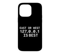 Custodia per iPhone 14 Pro Max East Or West 127.0.0.1 è il miglior programmatore nerd divertente codificatore