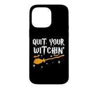 Custodia per iPhone 14 Pro Max Esci dal tuo gioco di parole di Halloween Witchin Esci dalla tua strega