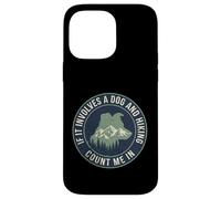 Custodia per iPhone 14 Pro Max Escursionismo Cane Count Me In Trekking All'aperto