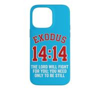 Custodia per iPhone 14 Pro Max Esodo 14:14 | Il Signore combatterà per te | Fede Biblica