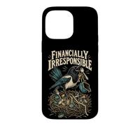 Custodia per iPhone 14 Pro Max Financially Irresponsible Funny Gazza Shiny Things Design