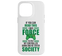 Custodia per iPhone 14 Pro Max Forced to Put Controller Down Re-Enter Society Gamer