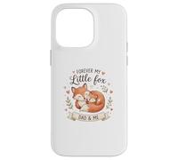 Custodia per iPhone 14 Pro Max Forever My Little Foxes - Papà & Me Cute Wildlife