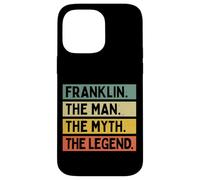 Custodia per iPhone 14 Pro Max Franklin The Man The Myth The Legend Funny Personalizzato