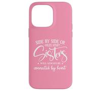 Custodia per iPhone 14 Pro Max Friends Side By Side Miles Apart Sisters Connected by Heart