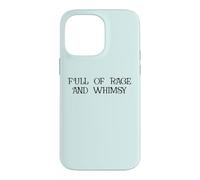Custodia per iPhone 14 Pro Max Full of Rage and Whimsy Funny Whimsical Rage Consumes Me