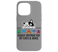 Custodia per iPhone 14 Pro Max Funny Entomologist Saying Easily Distracted by Cats and Bugs