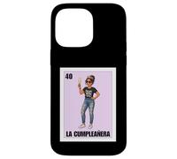 Custodia per iPhone 14 Pro Max Funny Mexican 40th Birthday Girl Design - La Cumpleañera