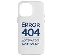 Custodia per iPhone 14 Pro Max Funny Quote Sarcasm Motivation Not Found Error 404