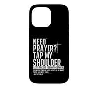 Custodia per iPhone 14 Pro Max Hai bisogno di preghiera tocca la mia spalla Let's Take It To Got Together