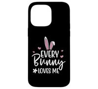Custodia per iPhone 14 Pro Max Happy Easter Every Bunny Sign Every Bunny Loves Me Chicks