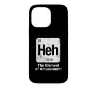 Custodia per iPhone 14 Pro Max Heh L'elemento del divertimento Divertente Scienza Tavola Periodica