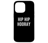 Custodia per iPhone 14 Pro Max Hip Hip Urra'