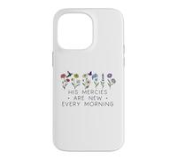Custodia per iPhone 14 Pro Max His Mercies are New Every Morning Bible Verse Christian God