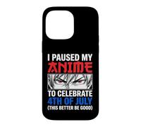 Custodia per iPhone 14 Pro Max Ho messo in pausa il mio anime per festeggiare il 4 luglio