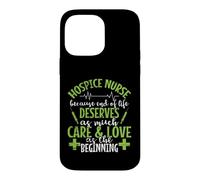 Custodia per iPhone 14 Pro Max Hospice Nurse perché la vita merita cura e amore