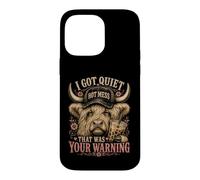 Custodia per iPhone 14 Pro Max I Got Quiet That Was Your Warning Highland Cow Women
