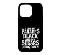 Custodia per iPhone 14 Pro Max I Like My Parades Black And My Sugars Going Down Emo Goth