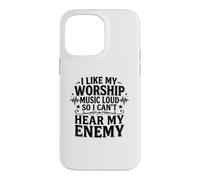 Custodia per iPhone 14 Pro Max I Like My Worship Music Loud So I Can't Hear My Enemy Faith