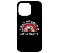 Custodia per iPhone 14 Pro Max I Teach The Sweetest Hearts Rainbow Teacher Valentine's Day